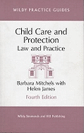 Child Care and Protection: Law and Practice