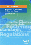 Child Care Law: A Summary of the Law in England and Wales