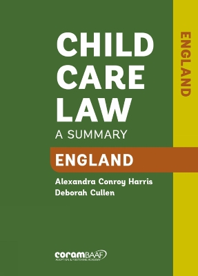 Child Care Law: England 7th Edition - Harris, Alexandra Conroy, and Cullen, Deborah