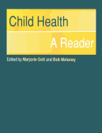 Child Health: A Reader