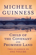 Child of the Covenant: AND Promised Land