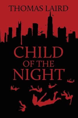 Child of the Night - Laird, Thomas