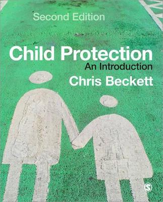 Child Protection: An Introduction - Beckett, Chris