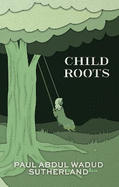 Child Roots