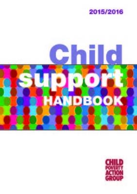 Child Support Handbook - Child Poverty Action Group