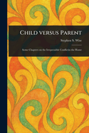 Child Versus Parent