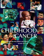 Childhood Cancer: Information for the Patient and Family - Barr, Ronald, MB, Chb, MD