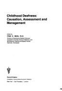 Childhood Deafness: Causation, Assessment, and Management - Bess, Fred H