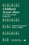 Childhood Sexual Abuse: An Evidence-Based Perspective