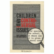 Children and Controversial Issues: Strategies for the Early and Middle Years