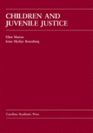 Children and Juvenile Justice