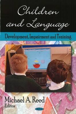 Children and Language - Reed, Michael A