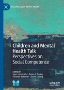Children and Mental Health Talk: Perspectives on Social Competence