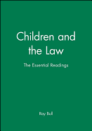 Children and the Law: The Essential Readings