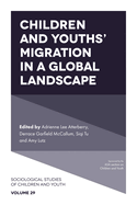 Children and Youths' Migration in a Global Landscape