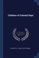 Children of Colonial Days