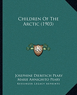 Children of the Arctic (1903)