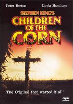 Children of the Corn - Fritz Kiersch