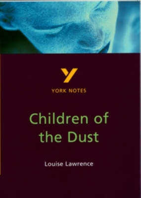 Children of the Dust everything you need to catch up, study and prepare for the 2025 and 2026 exams - Allison, Catherine