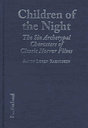 Children of the Night: The Six Archetypal Characters of Classic Horror Films