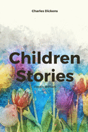 Children Stories: With original illustrations