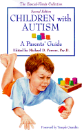 Children with Autism: A Parent's Guide