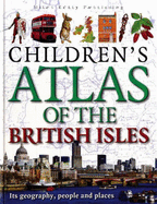 Children's Atlas of the British Isles - Oliver, Clare