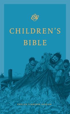 Children's Bible-ESV - Crossway Bibles (Creator)