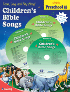 Children's Bible Songs: Preschool and Up