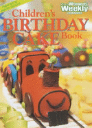 Children's Birthday Cake Book - Blacker, Maryanne (Editor)