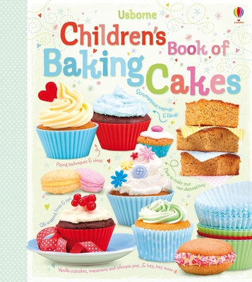 Children's Book of Baking Cakes - Wheatley, Abigail