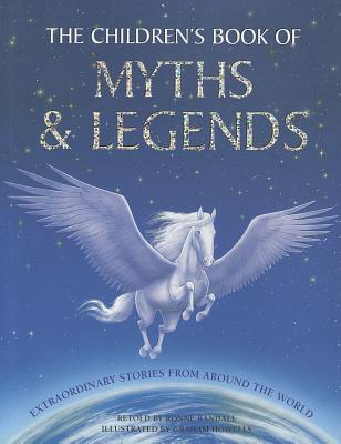 Children's Book of Myths and Legends - Randall, Ronne