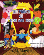 Children's Book: The Prince of Toys and Food