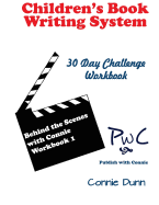 Children's Book Writing System: 30-Day Challenge Workbook