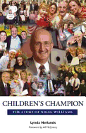 Children's Champion - The Story of Nigel Williams