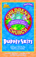 Children's Church Puppet Skits: Cool Puppets Skits for the Park Patrol to Perform