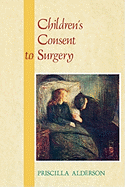 Children's Consent to Surgery.