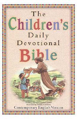 Children's Daily Devotional Bible - Morgan, Robert J