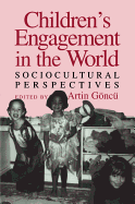 Children's Engagement in the World: Sociocultural Perspectives