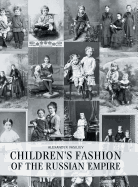 Children's Fashion of the Russian Empire