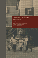 Children's Folklore: A Sourcebook