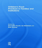 Children's Food Practices in Families and Institutions