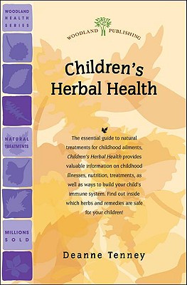 Children's Herbal Health - Tenney, Deanne