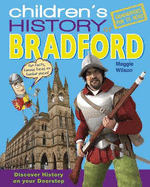 Children's History of Bradford - Maggie, Wilson