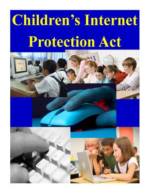 Children's Internet Protection Act - U S Department of Commerce