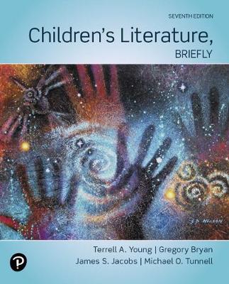 Children's Literature, Briefly - Young, Terrell, and Bryan, Gregory, and Jacobs, James