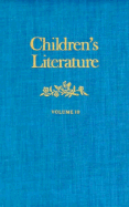 Children's Literature: Volume 10