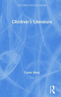 Children's Literature - Hintz, Carrie