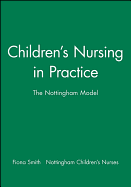 Children's Nursing in Practice: The Nottingham Model