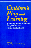 Children's Play and Learning: Perspectives and Policy Implications